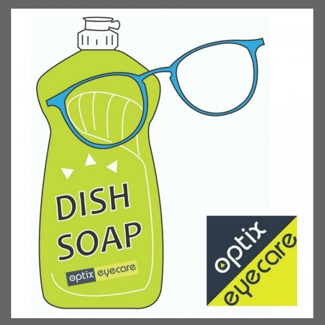 Wash Your Glasses 101 By Optix Eye Care Visit Weaverville
